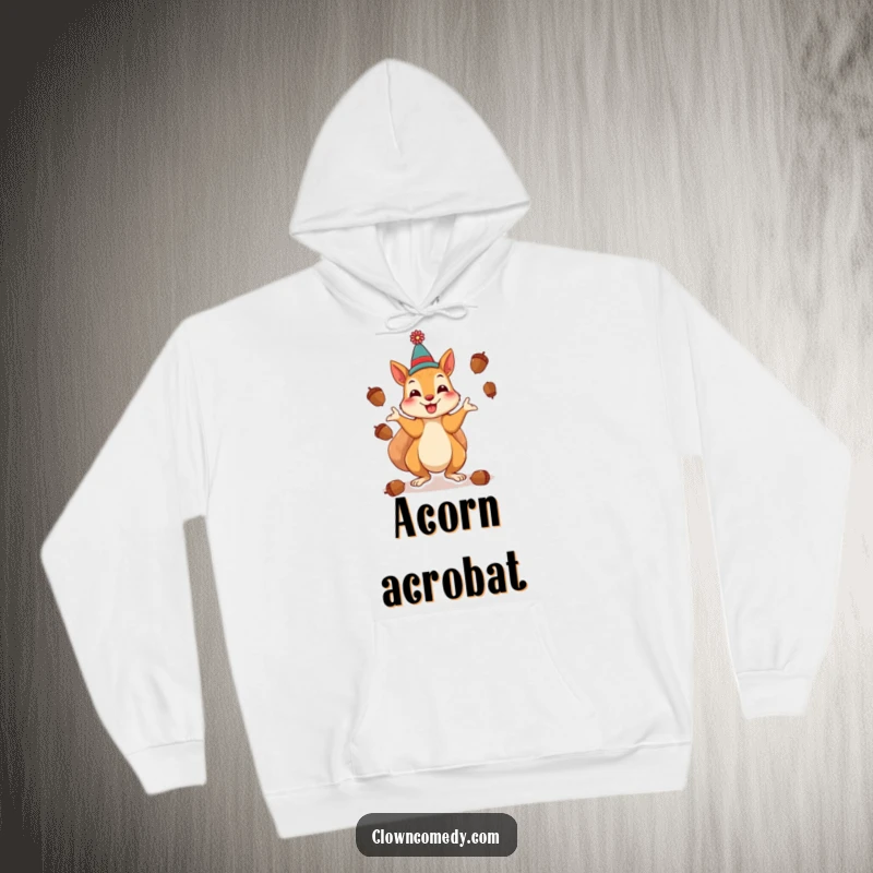 Funny Squirrel Clown Hoodie: A cheerful squirrel as a clown, playfully juggling acorns, cozy and full of nutty cheer.
